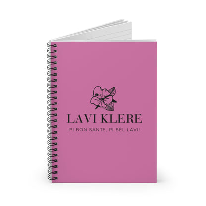 Lavi Klere Spiral Notebook — Pink Floral Cover, "Pi Bon Sante, Pi Bèl Lavi" Ruled Journal
