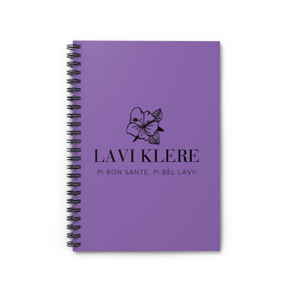 Lavi Klere Spiral Notebook — Purple Floral Cover, "Pi Bon Sante, Pi Bèl Lavi" Ruled Journal