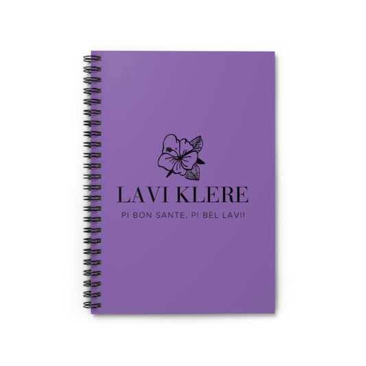 Lavi Klere Spiral Notebook — Purple Floral Cover, "Pi Bon Sante, Pi Bèl Lavi" Ruled Journal